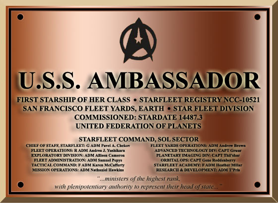 The commissioning dedication plaque of the Ambassador-class explorer USS Ambassador NCC-10521
